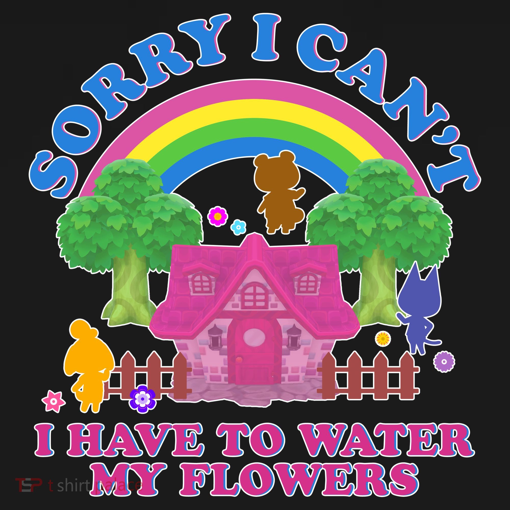 Sorry I Can't I Have To Water My Flowers Bucket Hat