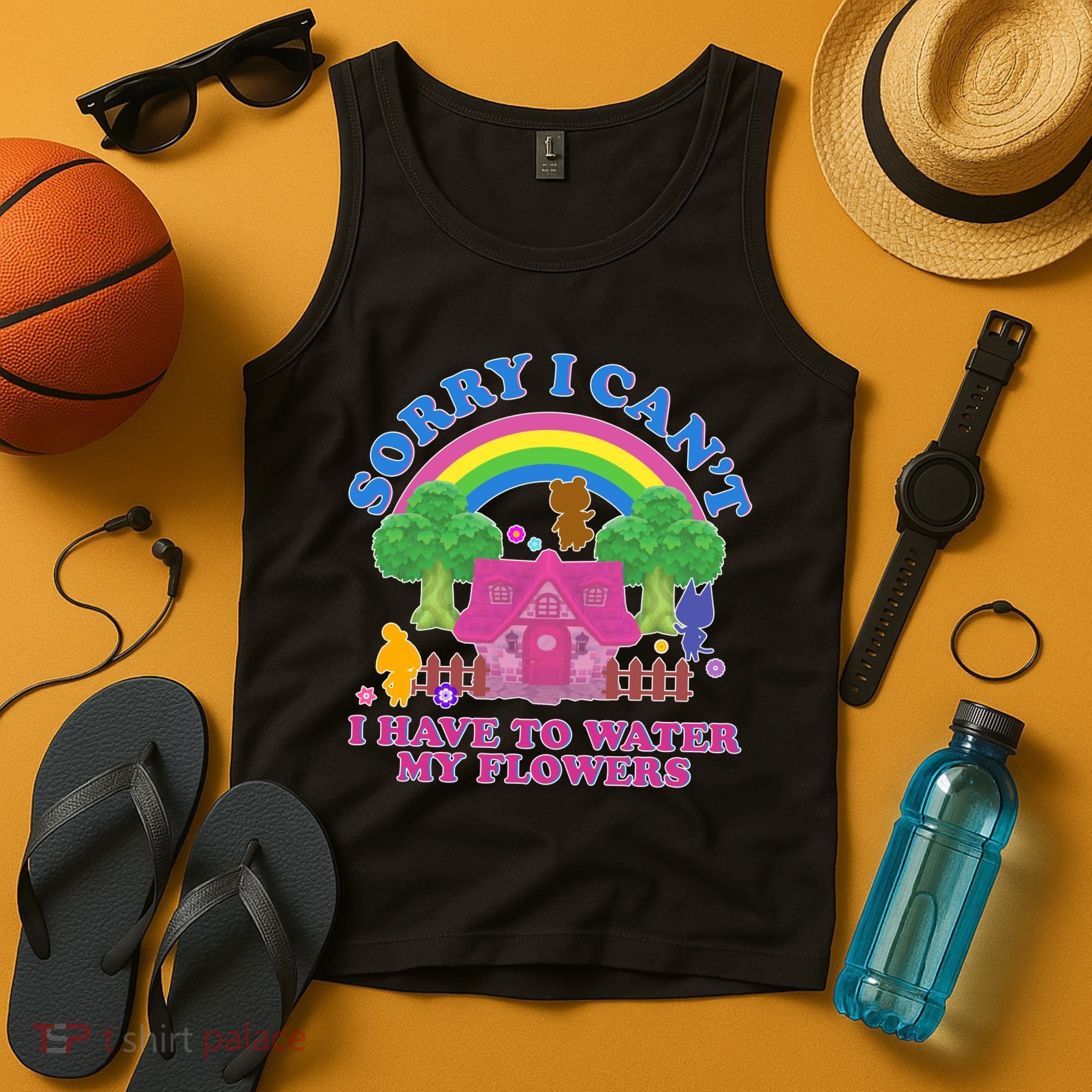Sorry I Can't I Have To Water My Flowers Tank Top
