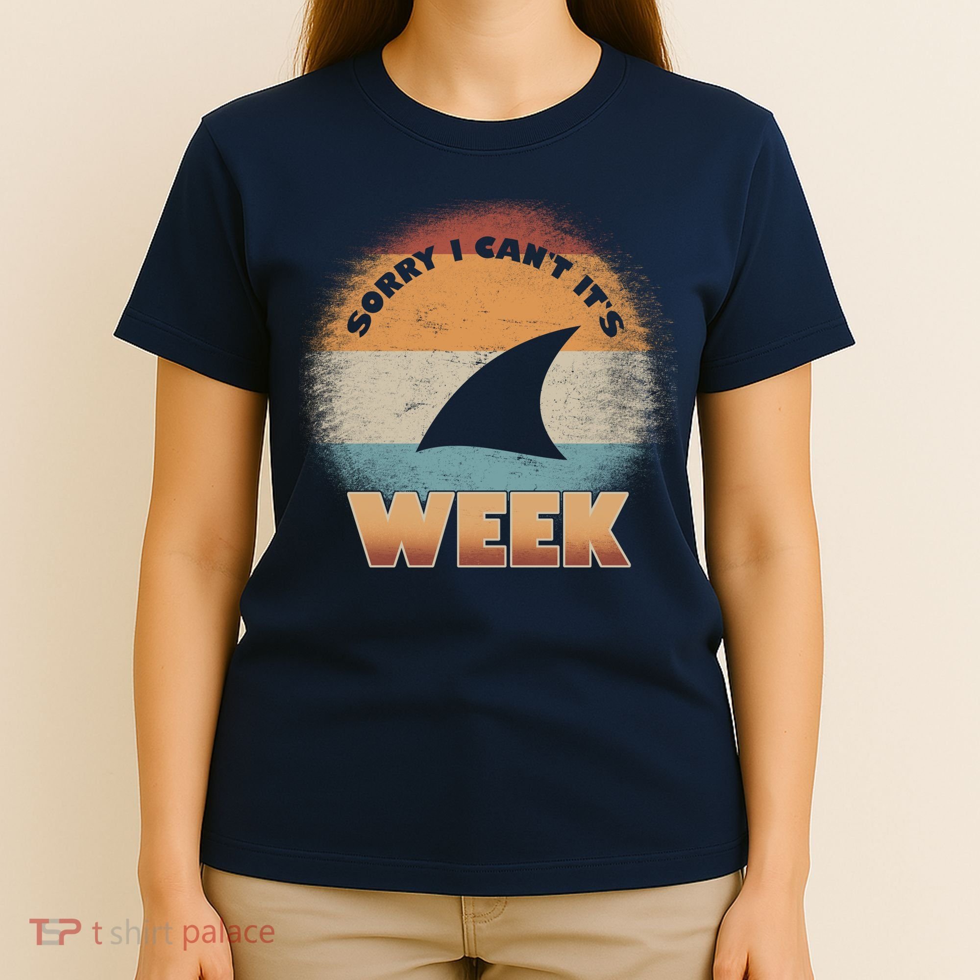 Sorry I Can't It's Shark Week T-Shirt