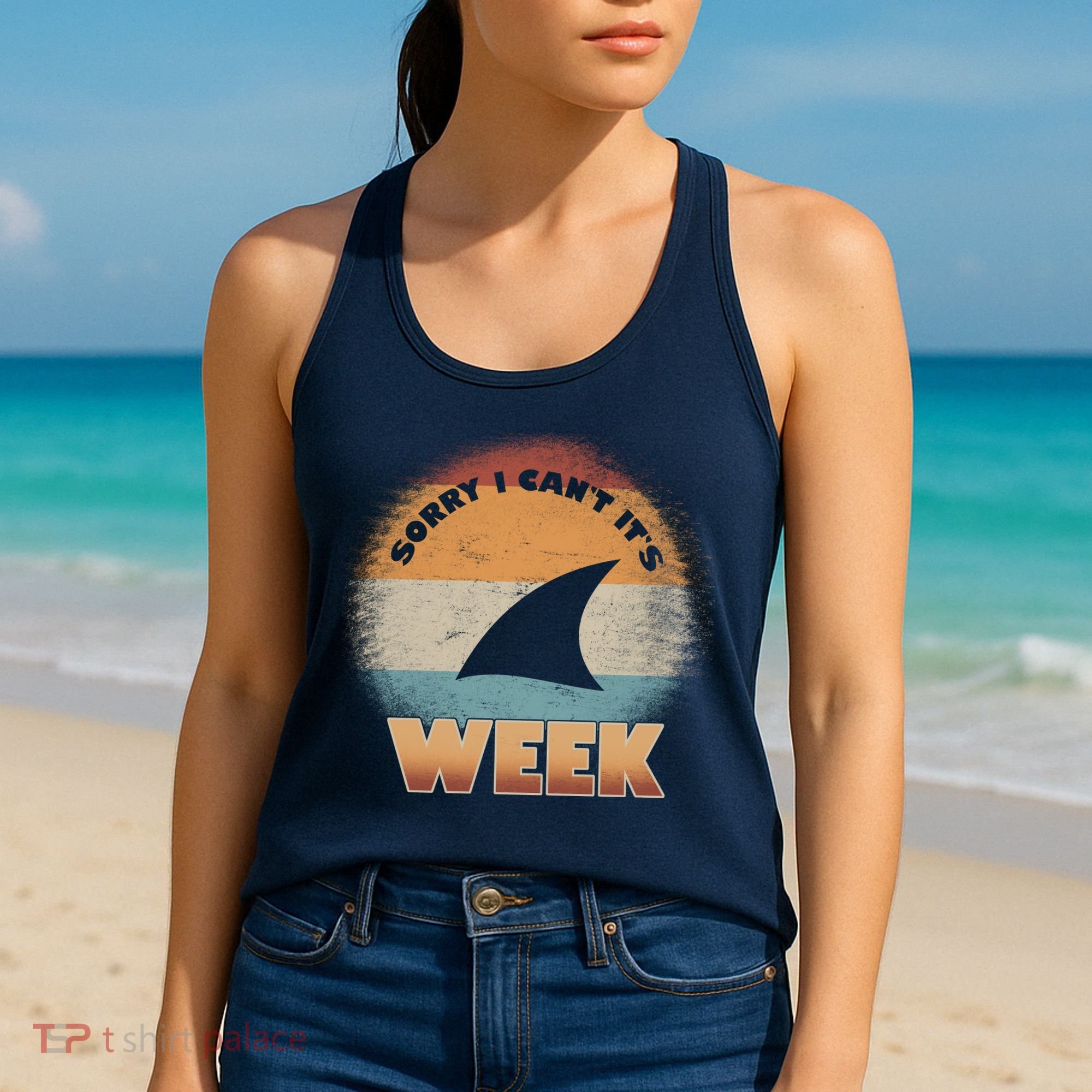 Sorry I Can't It's Shark Week Women's Tank Top