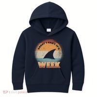 Sorry I Can't It's Shark Week Kids Hoodie thumb 0