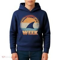 Sorry I Can't It's Shark Week Kids Hoodie thumb 4