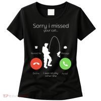 Sorry I Missed Your Call I Was On My Other Line Fishing Joke Women's T-Shirt thumb 0