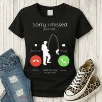Sorry I Missed Your Call I Was On My Other Line Fishing Joke Women's T-Shirt thumb 3