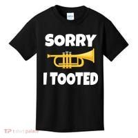 Sorry I Tooted Trumpet Kids T-Shirt thumb 0