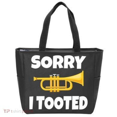 Sorry I Tooted Trumpet Tote Bag