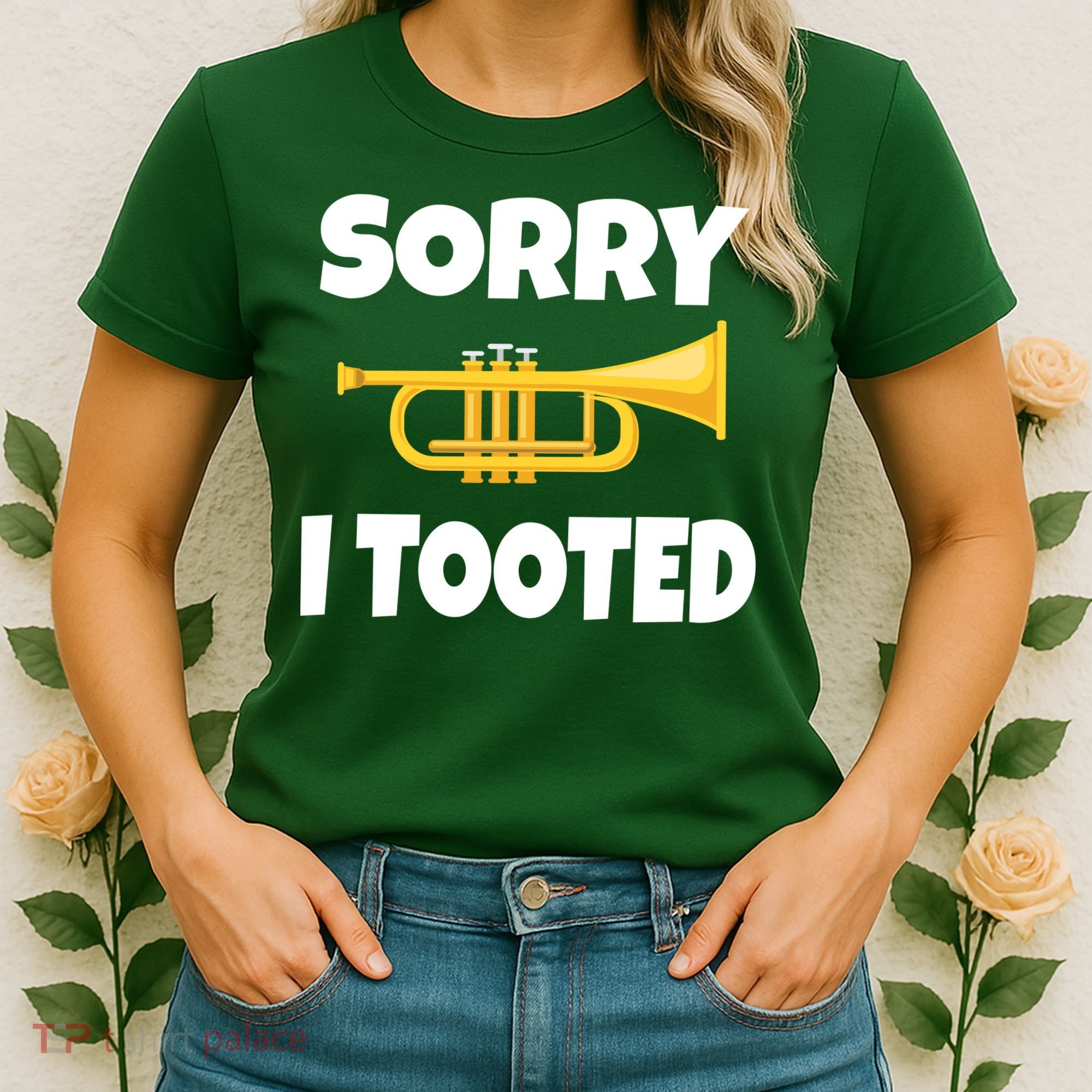 Sorry I Tooted Trumpet Women's T-Shirt