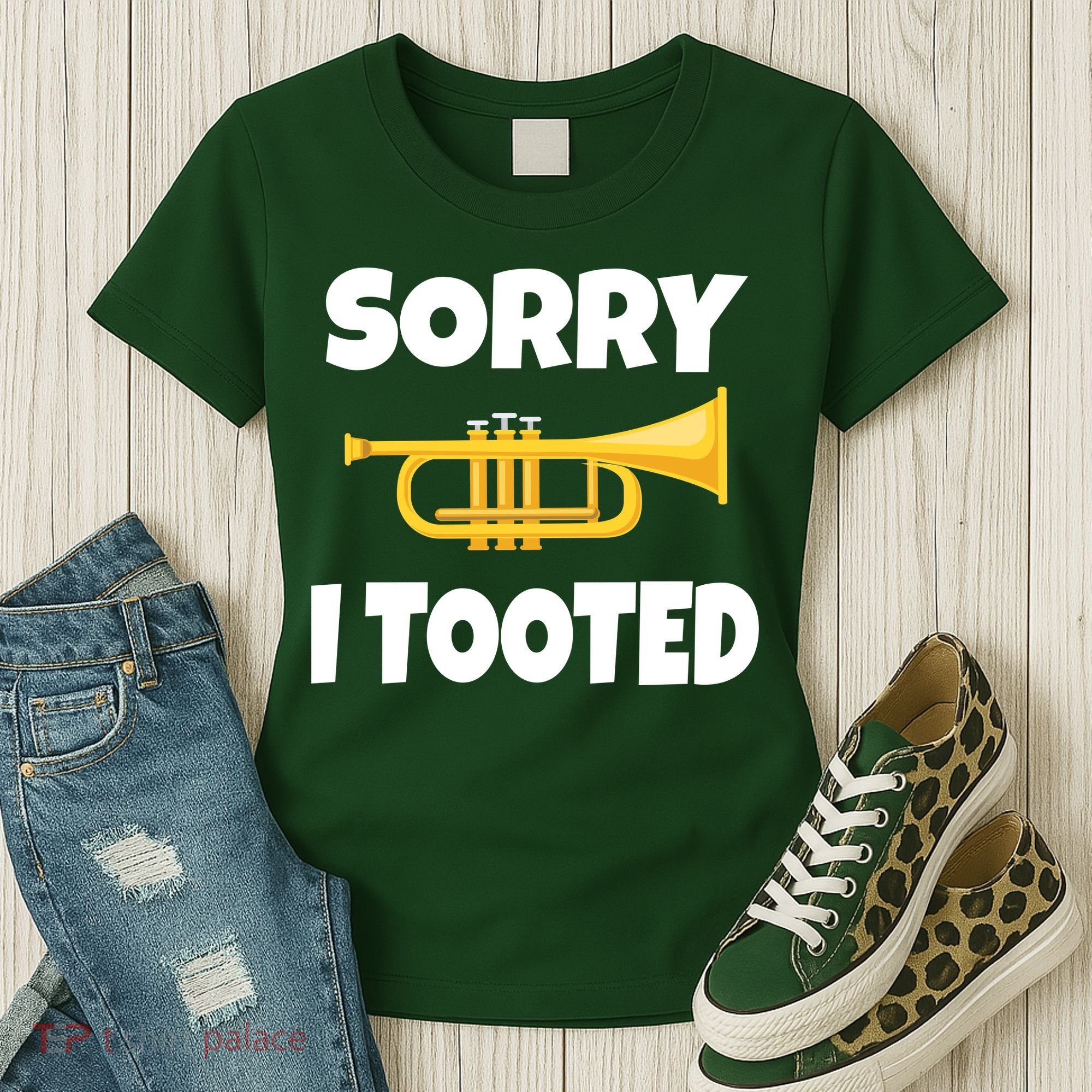 Sorry I Tooted Trumpet Women's T-Shirt