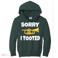 Sorry I Tooted Trumpet Kids Hoodie thumb 0
