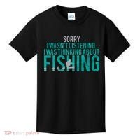 Sorry I Was Thinking About Fishing Kids T-Shirt thumb 0