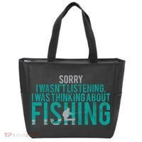 Sorry I Was Thinking About Fishing Tote Bag thumb 0
