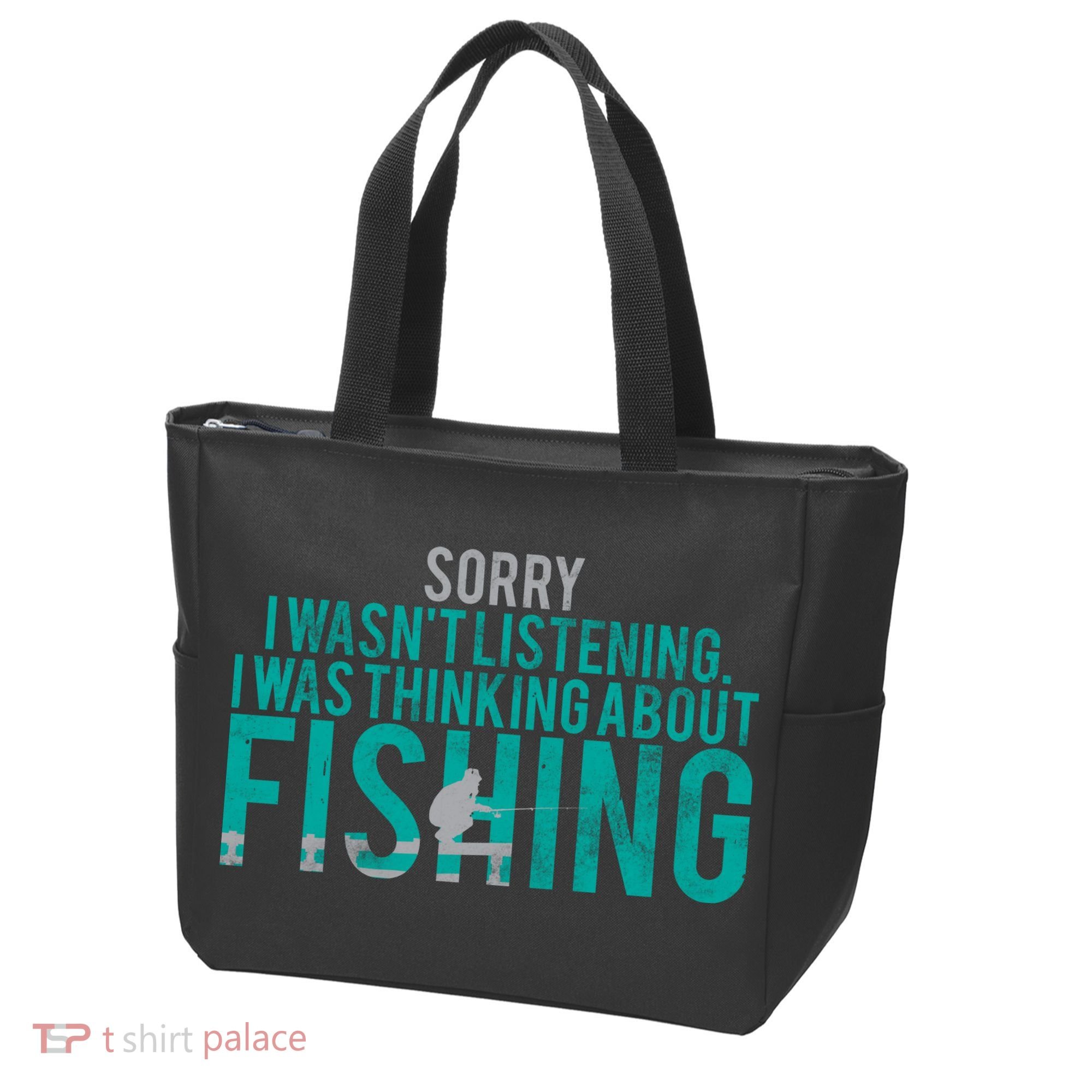 Sorry I Was Thinking About Fishing Tote Bag