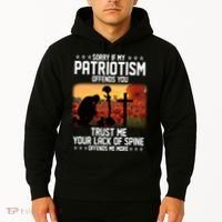 Sorry If My Patriotism Offends You Hoodie thumb 2