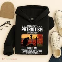 Sorry If My Patriotism Offends You Hoodie thumb 4