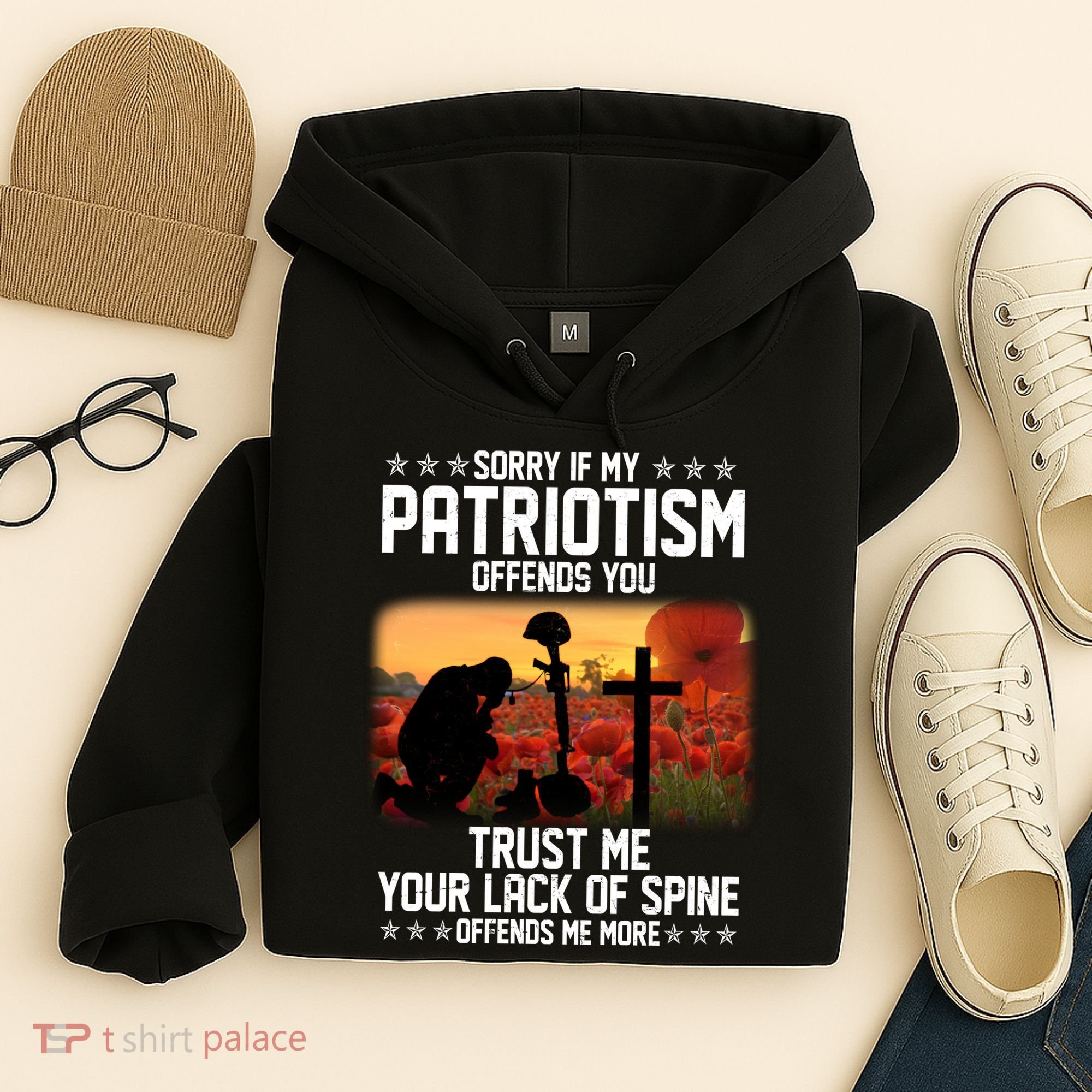 Sorry If My Patriotism Offends You Hoodie