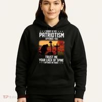 Sorry If My Patriotism Offends You Hoodie thumb 5