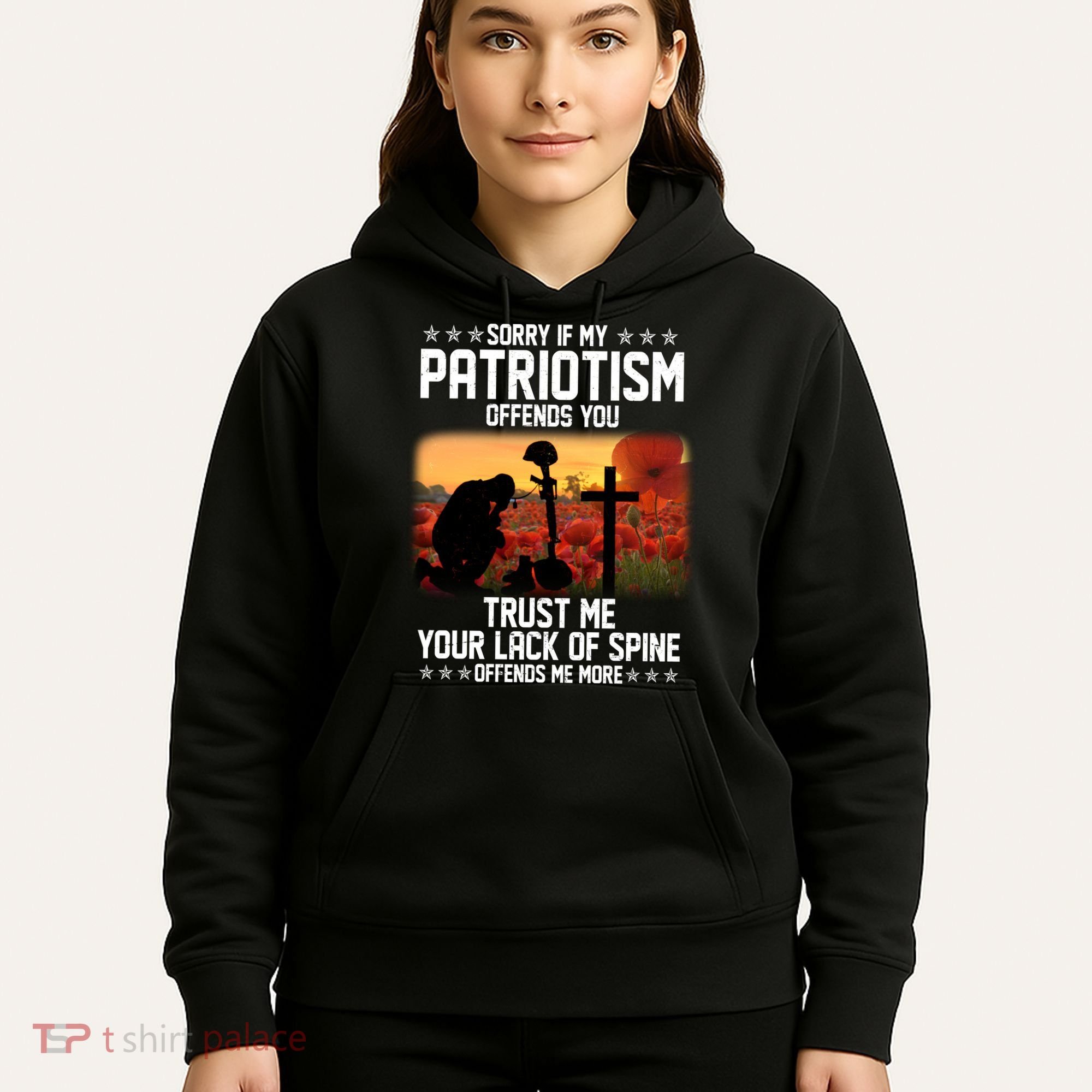 Sorry If My Patriotism Offends You Hoodie