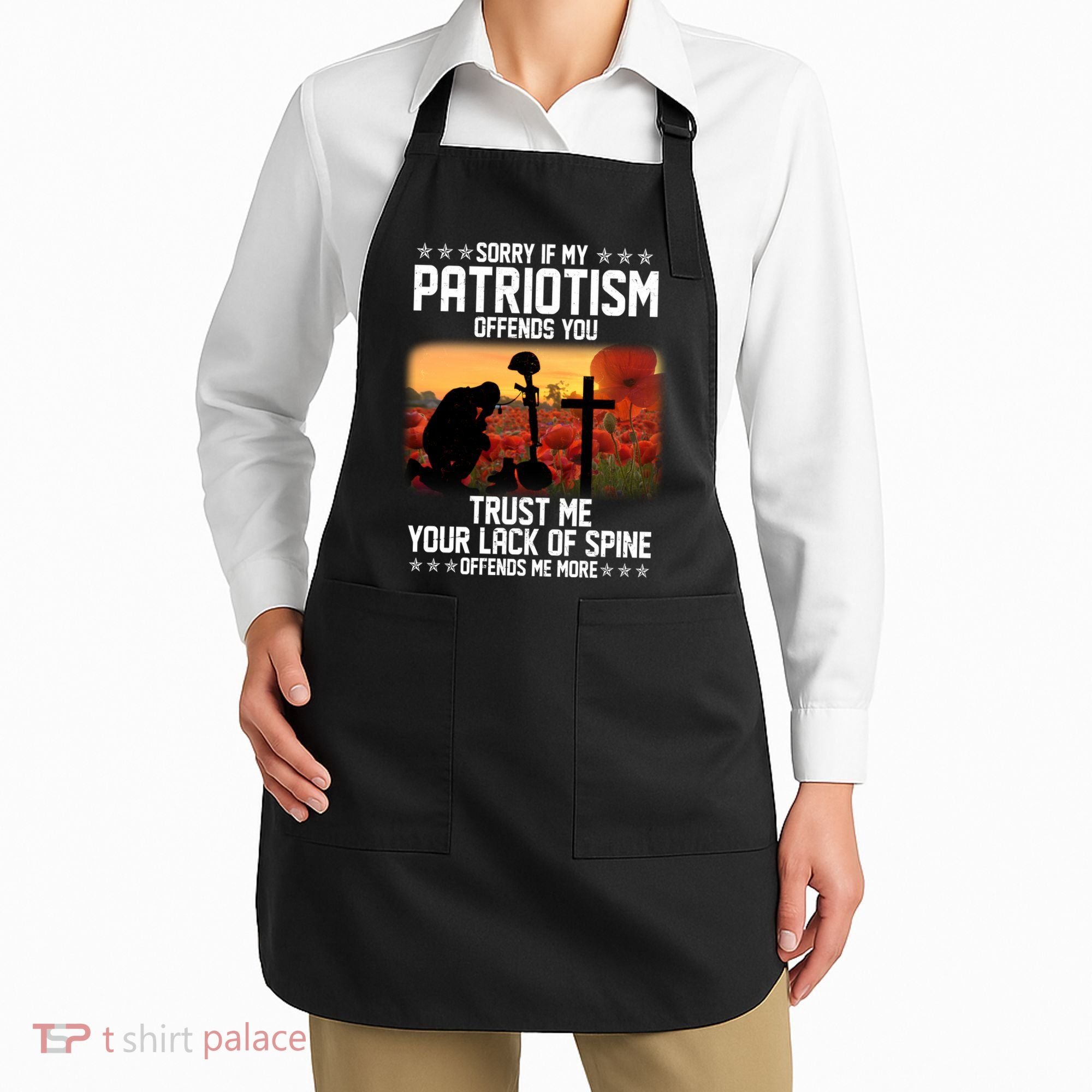 Sorry If My Patriotism Offends You Apron