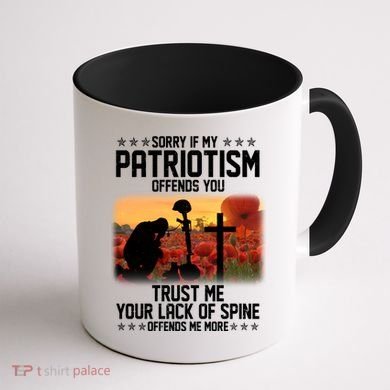 Sorry If My Patriotism Offends You Coffee Mug back