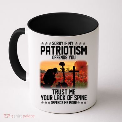 Sorry If My Patriotism Offends You Coffee Mug