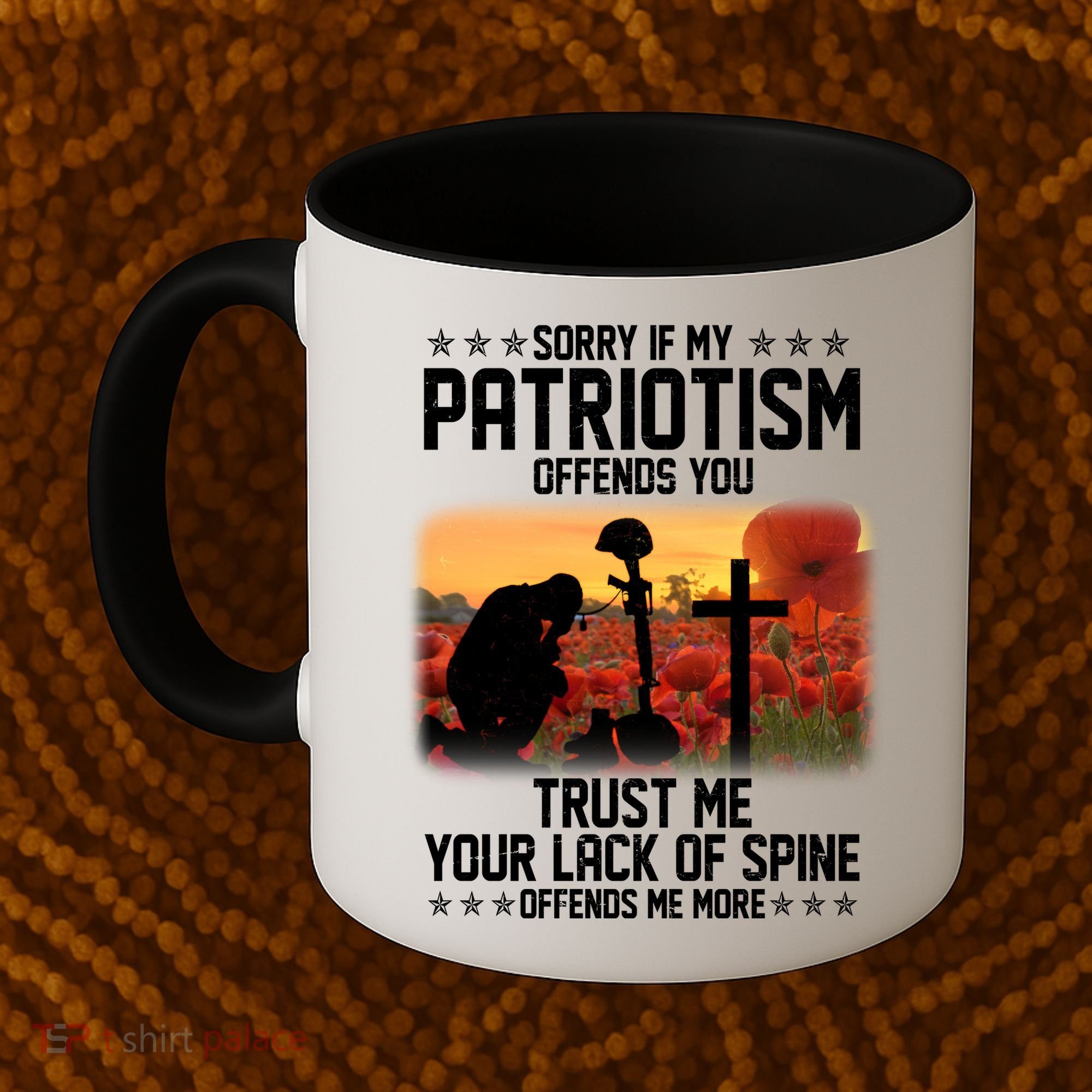 Sorry If My Patriotism Offends You Coffee Mug
