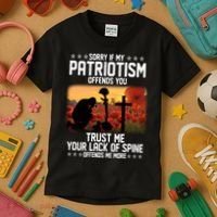 Sorry If My Patriotism Offends You Kids T-Shirt thumb 3