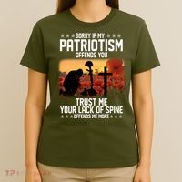 Sorry If My Patriotism Offends You T-Shirt thumb 4