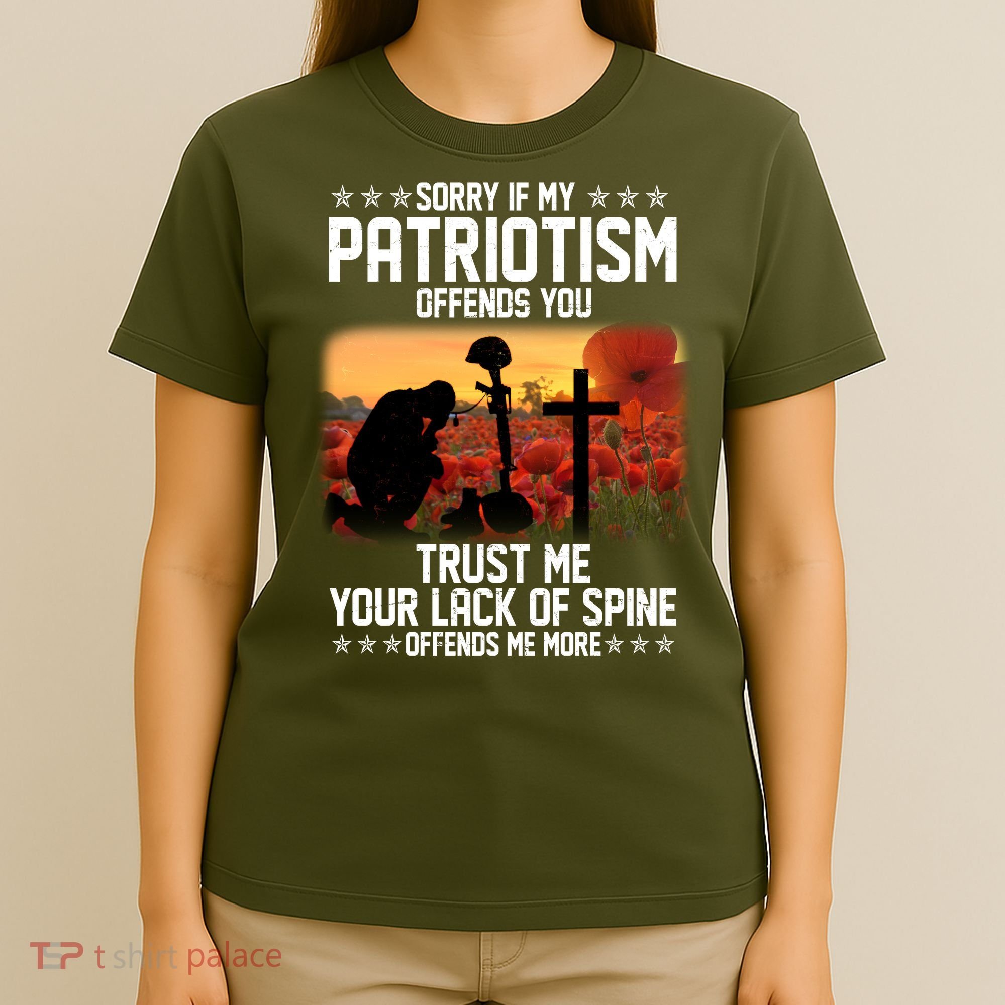 Sorry If My Patriotism Offends You T-Shirt