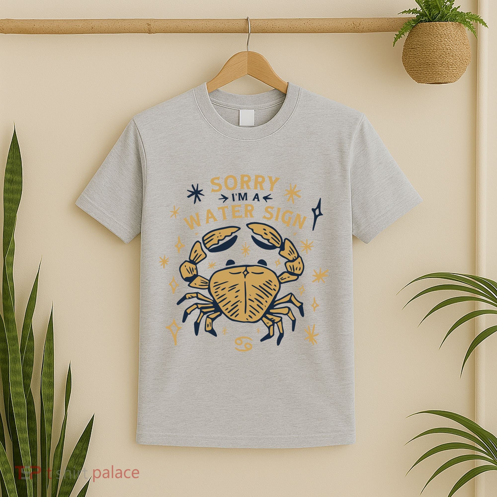 Sorry I'm A Water Sign Crab T-Shirt