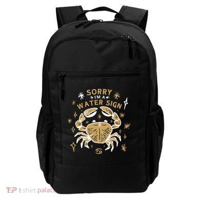 Sorry I'm A Water Sign Crab Backpack