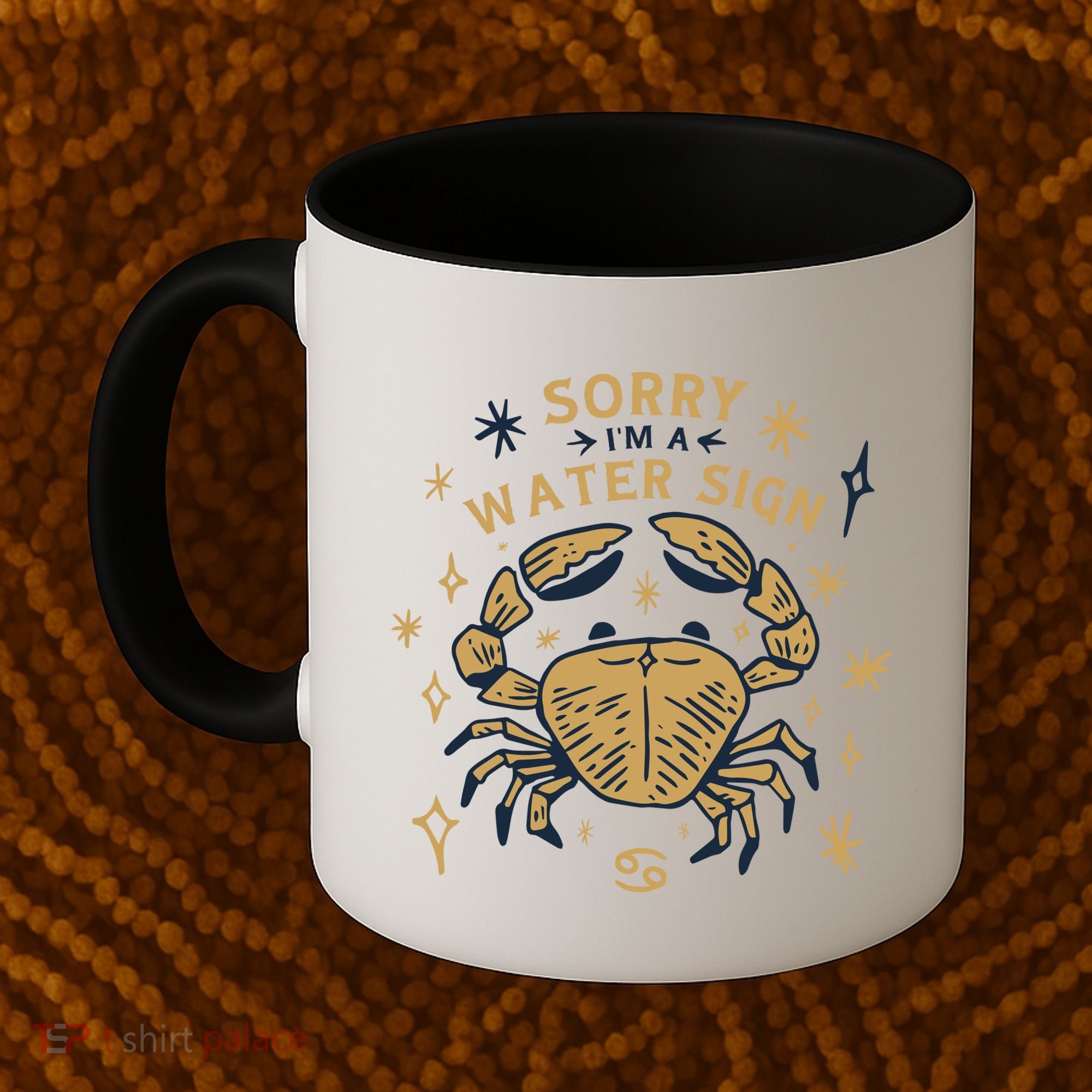 Sorry I'm A Water Sign Crab Coffee Mug