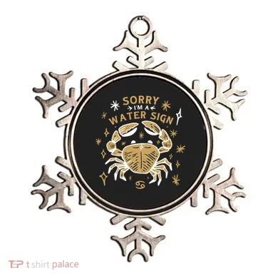Sorry I'm A Water Sign Crab Ornament