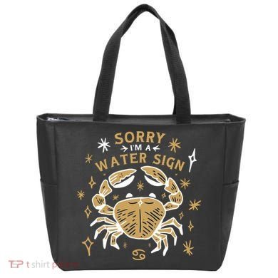 Sorry I'm A Water Sign Crab Tote Bag