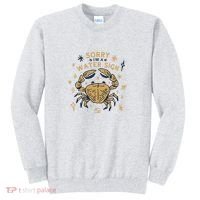 Sorry I'm A Water Sign Zodiac Birthday Sweatshirt thumb 0