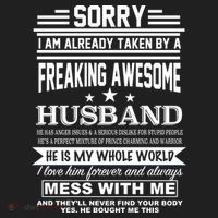 Sorry I'm Already Taken By A Freaking Awesome Husband Women's Sweatshirt thumb 2