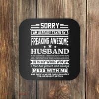 Sorry I'm Already Taken By A Freaking Awesome Husband Coaster thumb 0