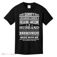 Sorry I'm Already Taken By A Freaking Awesome Husband Kids T-Shirt thumb 0