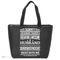 Sorry I'm Already Taken By A Freaking Awesome Husband Tote Bag thumb 0