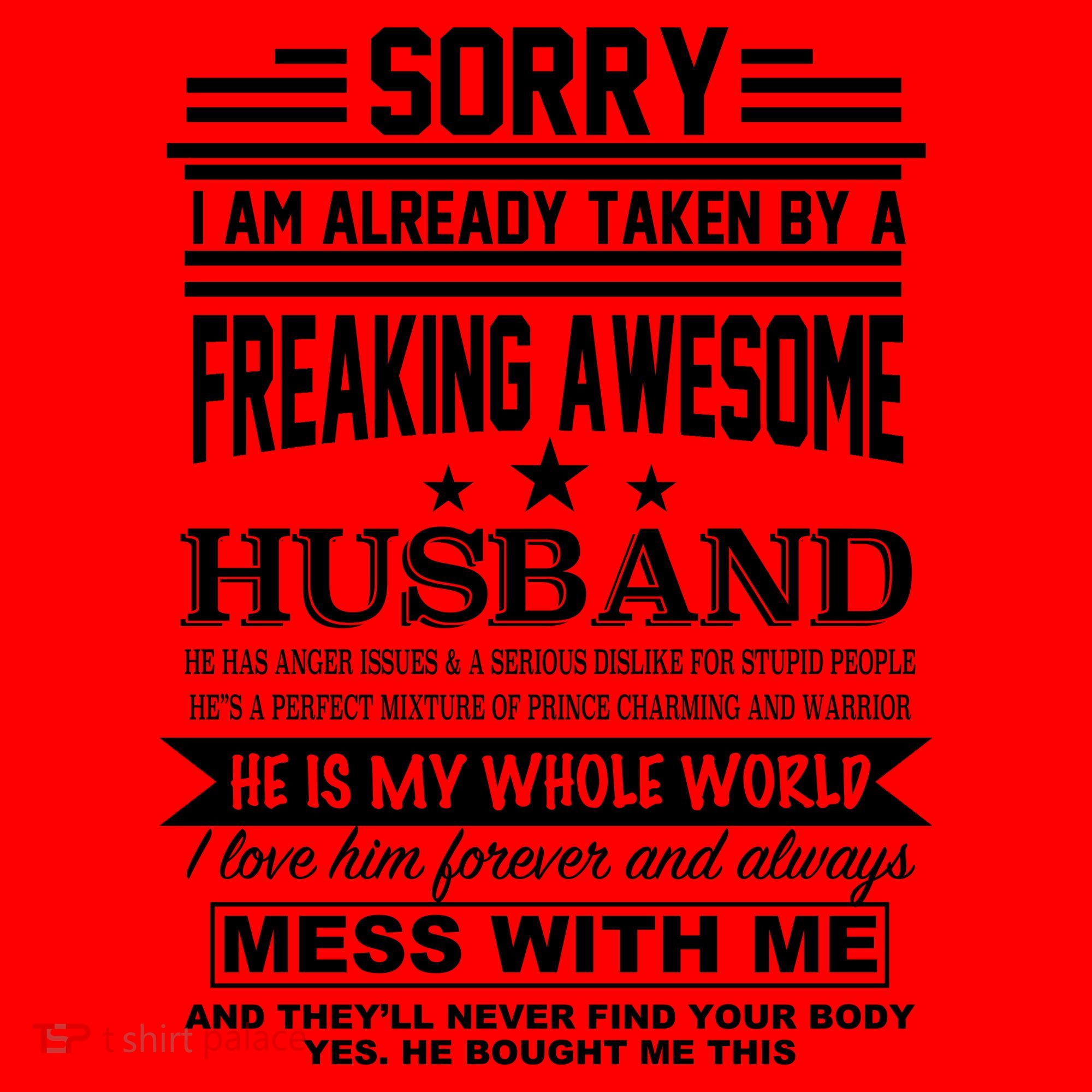 Sorry I'm Already Taken By A Freaking Awesome Husband Santa Hat