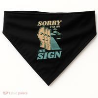 Sorry I'm An Air Sign USA-Made Doggie Bandana thumb 0