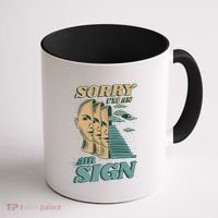 Sorry I'm An Air Sign Coffee Mug thumb 1