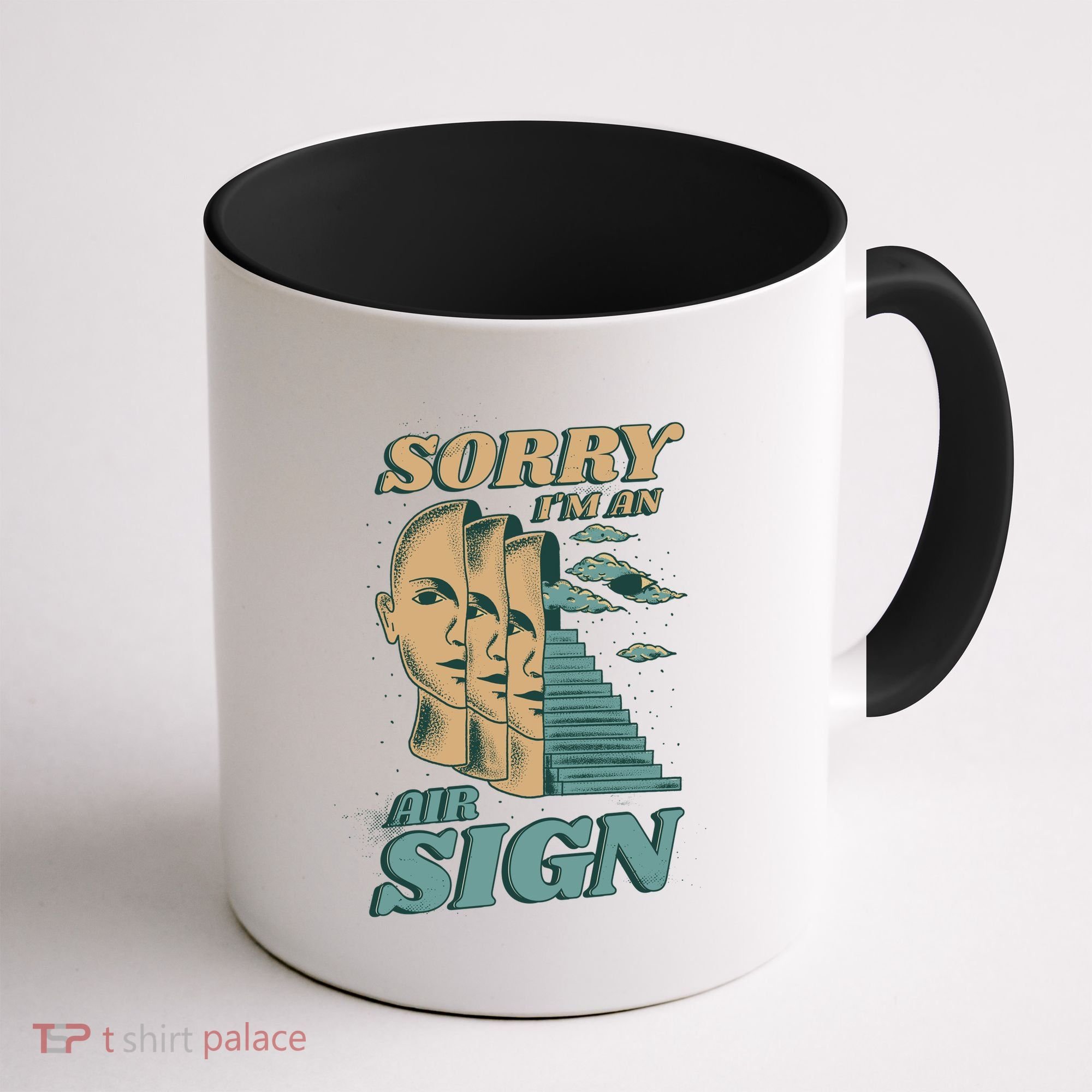 Sorry I'm An Air Sign Coffee Mug