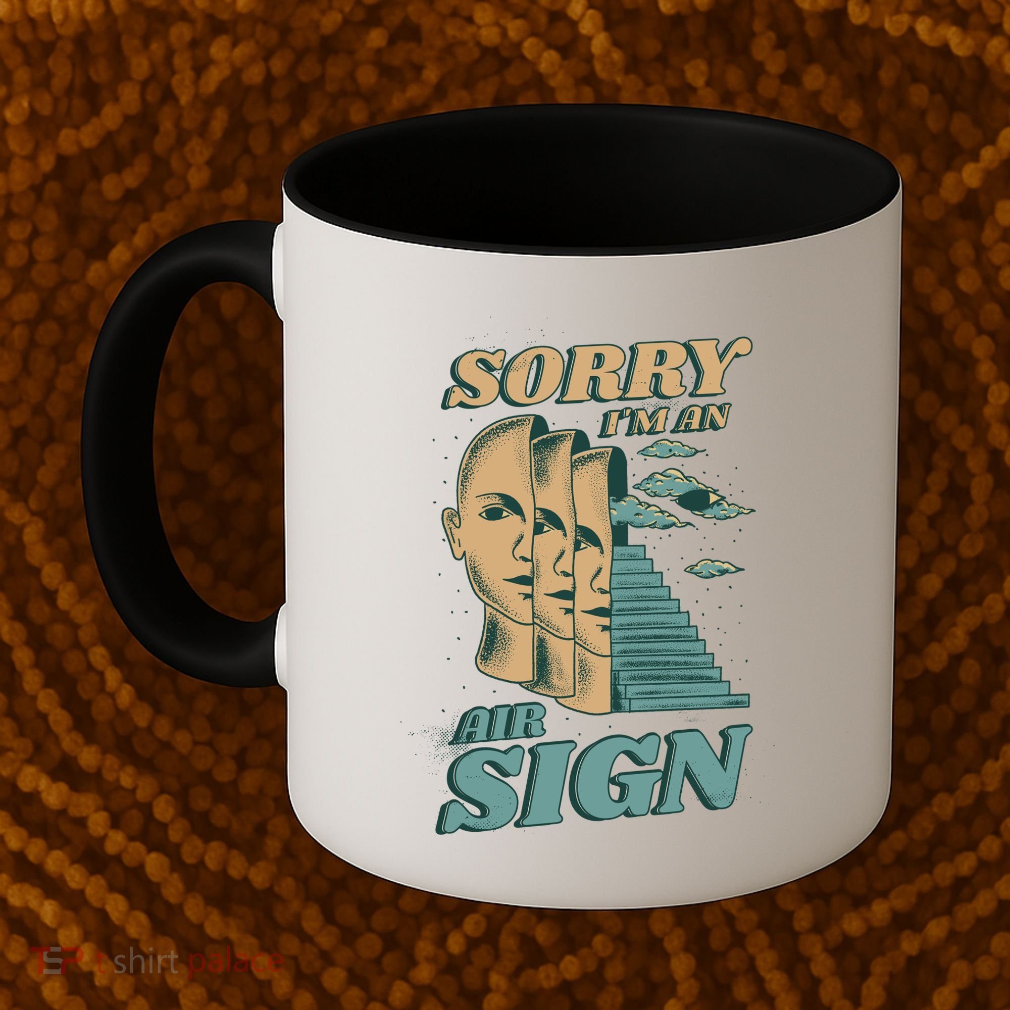 Sorry I'm An Air Sign Coffee Mug