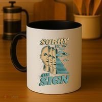 Sorry I'm An Air Sign Coffee Mug thumb 4