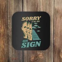 Sorry I'm An Air Sign Coaster thumb 0