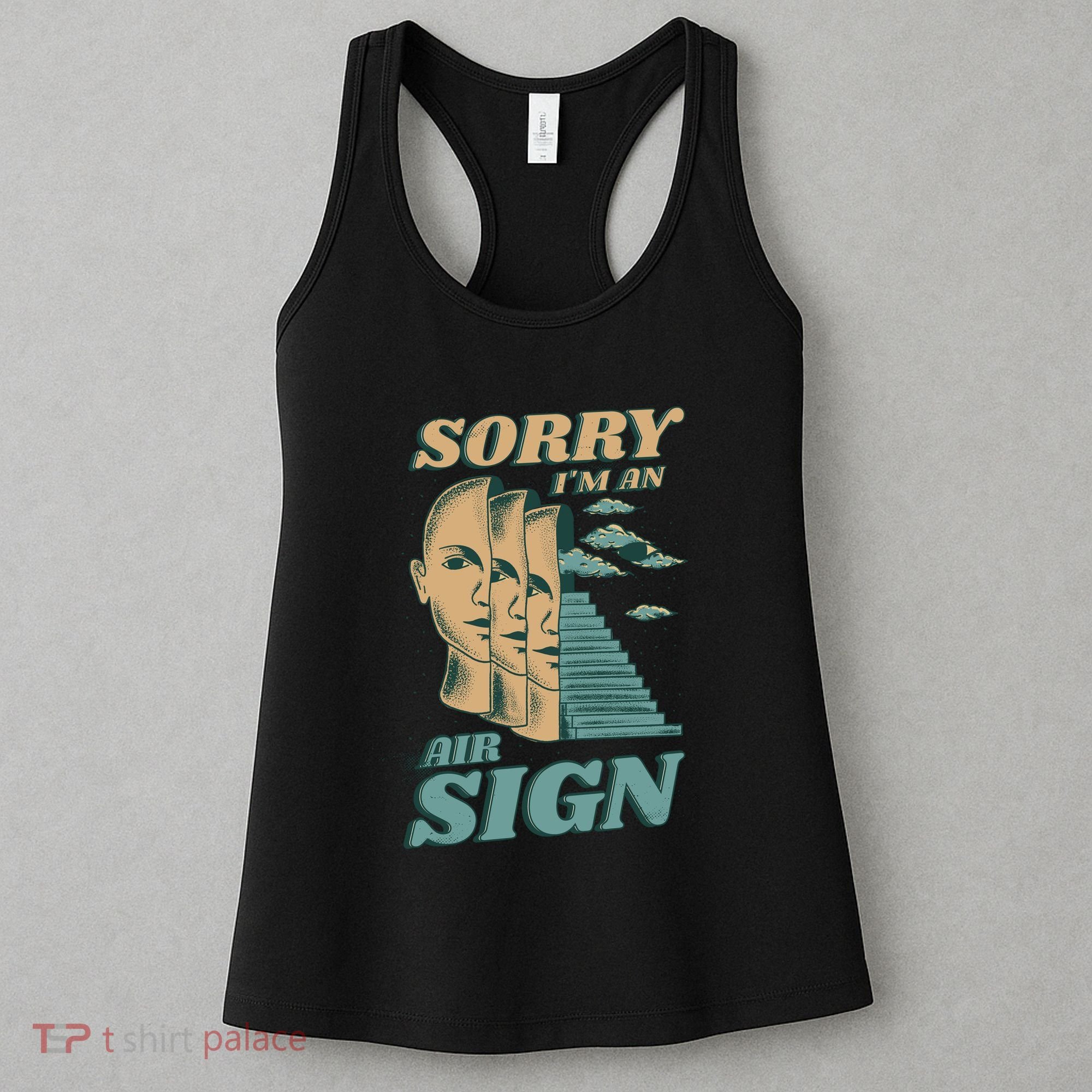 Sorry I'm An Air Sign Women's Tank Top