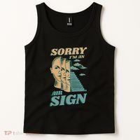 Sorry I'm An Air Sign Tank Top thumb 2