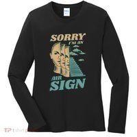 Sorry I'm An Air Sign Women's Long Sleeve Shirt thumb 0