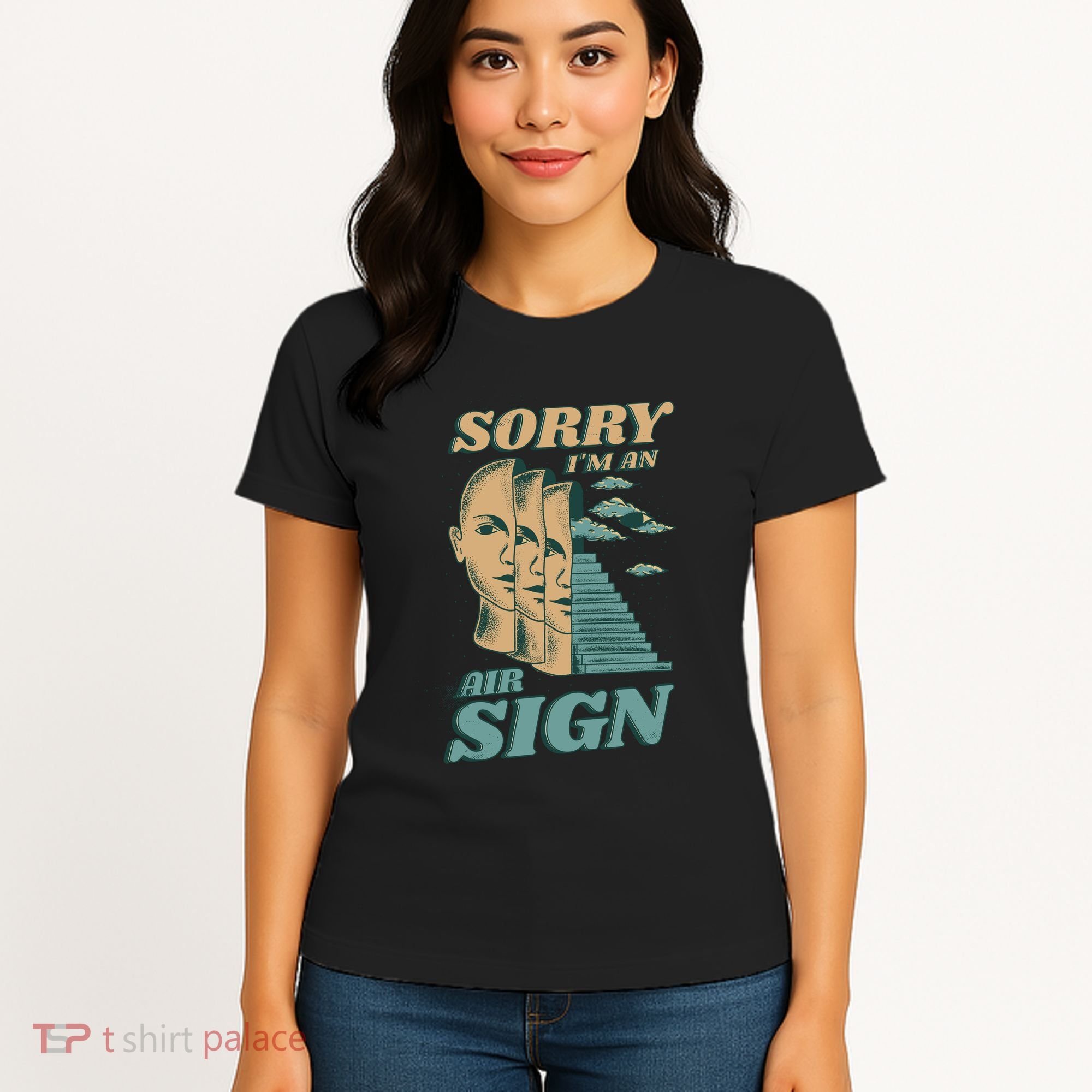 Sorry I'm An Air Sign Women's T-Shirt