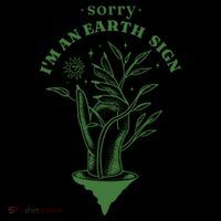 Sorry I'm An Earth Sign Zodiac Birthday Coffee Mug thumb 5